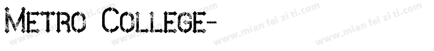 Metro College字体转换
